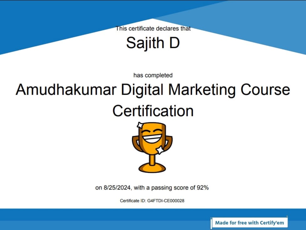 Amudhakumar Digital Marketing Course — Certify'em · Score 92%